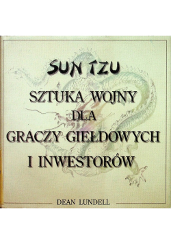 Sztuka wojny dla graczy giełdowych i inwestorów