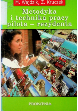 Metodyka i technika pracy pilota - rezydenta