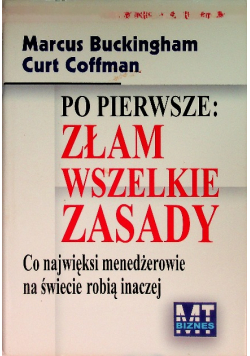Po pierwsze złam wszelkie zasady