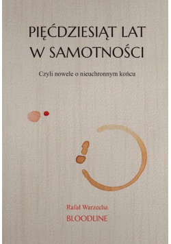 Pięćdziesiąt lat w samotności