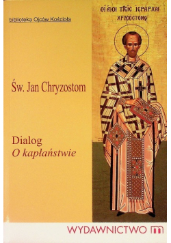 Dialog o kapłaństwie