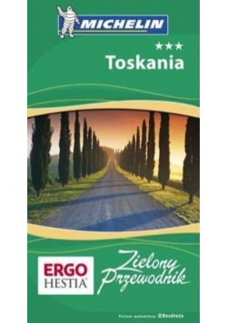 Zielony przewodnik Toskania
