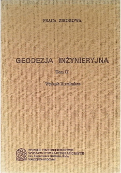 Geodezja inżynieryjna Tom 2