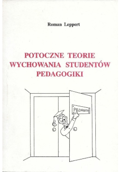 Potoczne teorie wychowania studentów pedagogiki