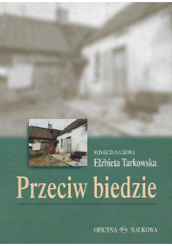 Tarkowska przeciw biedzie