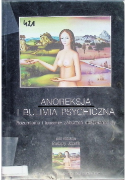 Anoreksja i bulimia psychiczna