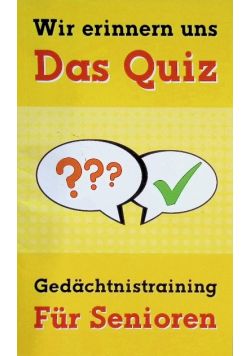 Wir erinnern uns  Das Quiz