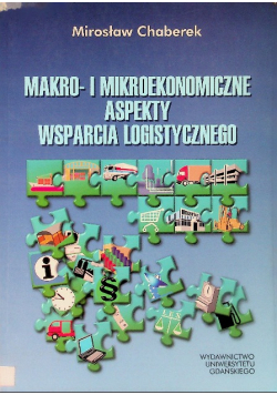 Makro i mikroekonomiczne aspekty wsparcia logistycznego