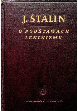 O podstawach Leninizmu 1949 r.