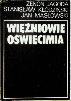 Więźniowie Oświęcimia