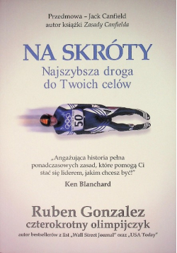 Na skróty Najszybsza droga do Twoich celów