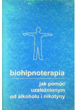 Biohipnoterapia jak pomóc