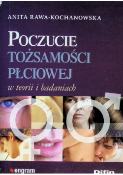 Poczucie tożsamości płciowej w teorii i badaniach