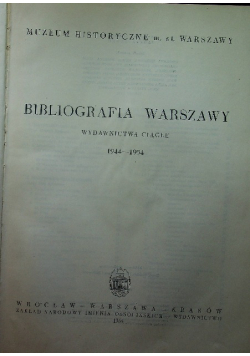 Bibliografia Warszawy wydawnictwa ciągłe 1944-1954