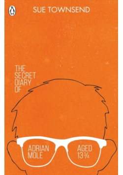 Townsend Sue - The Secret Diary & Growing Pains of Adrian Mole Aged 13 3/4