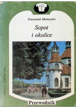 Sopot i okolice Przewodnik