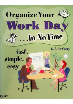 Organize your work