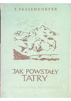Jak powstały Tatry?