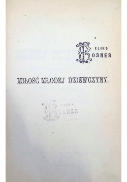 Miłość młodej dziewczyny 1891 r.