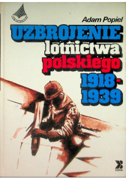 Uzbrojenie lotnictwa polskiego 1918 - 1939