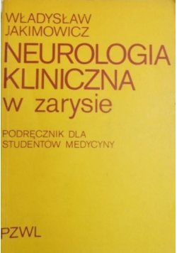 Neurologia kliniczna w zarysie