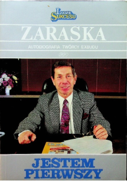 Zaraska Autobiografia Twórcy Exbudu Jestem pierwszy