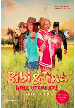 Bibi & Tina  Voll verhext!