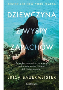Dziewczyna z wyspy zapachów