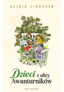 Dzieci z ulicy Awanturników