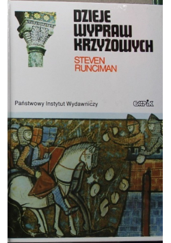 Dzieje wypraw krzyżowych Tom III