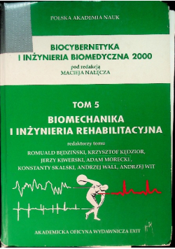 Biocybernetyka i inżynieria biomedyczna 2000 Tom 5