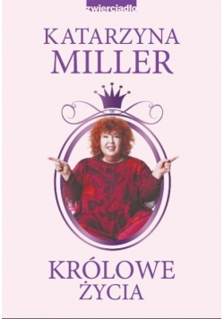 Królowe życia
