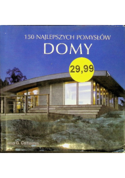 Domy 150 najlepszych pomysłów