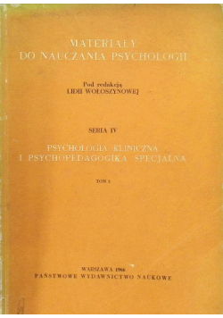 Psychologia kliniczna i psychopedagogika specjalna Tom 2