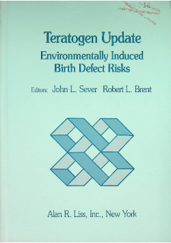 Teratogen Update: Environmentally Induced Birth Defect Risks