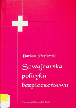 Szwajcarska polityka bezpieczeństwa