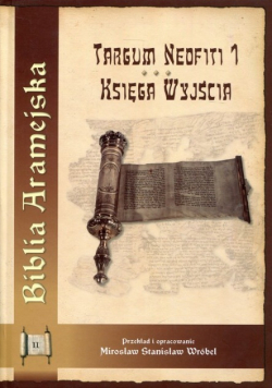 Biblia Aramejska Targum Neofiti 1 Tom 2