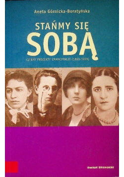 Stańmy się sobą