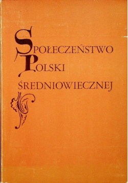 Społeczeństwo Polski Średniowiecznej