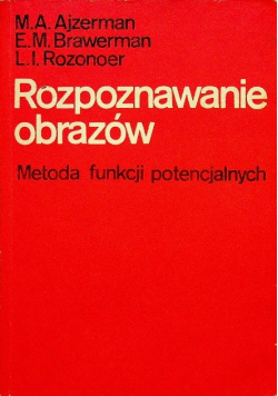 Rozpoznawanie obrazów. Metoda funkcji potencjalnych