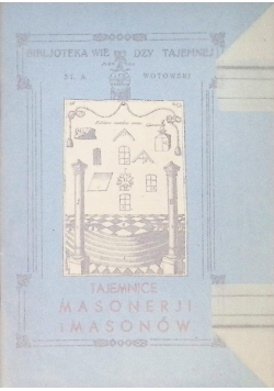 Tajemnice masonerii i masonów
