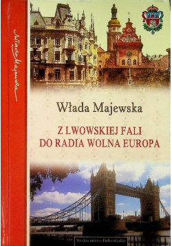 Z Lwowskiej fali do radia wolna europa
