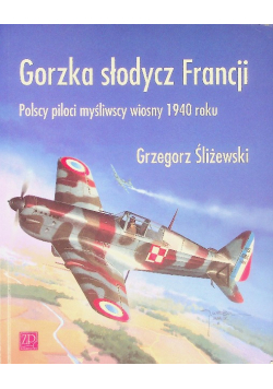 Gorzka słodycz Francji