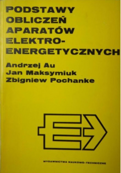 Podstawy obliczeń aparatów elektroenergetycznych