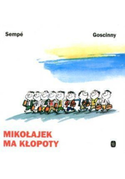 Mikołajek ma kłopoty