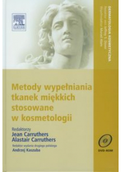 Metody wypełniania tkanek miękkich stosowane w kosmetologii
