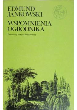 Wspomnienia ogrodnika