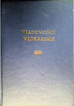 Wędkarskie wiadomości Nr 1 do 12 / 92