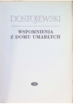 Wspomnienia z domu umarłych