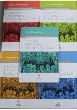 Jesteśmy napełnieni Duchem Świętym Zeszyt 1 do 5
